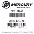 Mercury 8M0181068 Idle Air Controller Valve Mpi (Use Gasket Mer27-866326)
