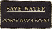 Bernard Engraving FP-26 Save Water-Shower With A Friend