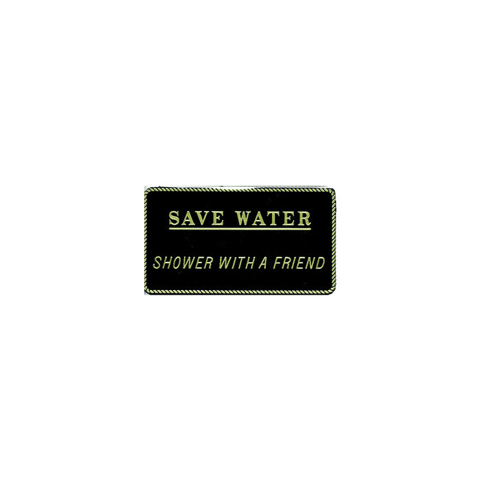 Bernard Engraving FP-26 Save Water-Shower With A Friend