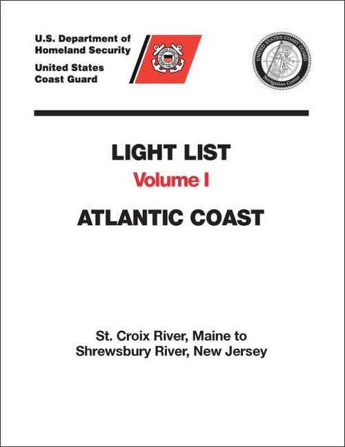Light List Volume I: Atlantic Coast Maine to New Jersey 2024
